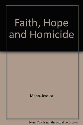 Stock image for Faith, Hope and Homicide : Large Print ( SIGNED BY AUTHOR ) for sale by Bay Books