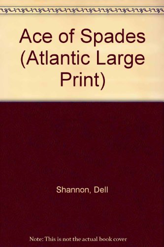 9780745183855: The Ace of Spades (Atlantic Large Print)