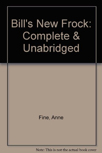 Bill's New Frock and the Country Pancake (9780745184890) by Fine, Anne