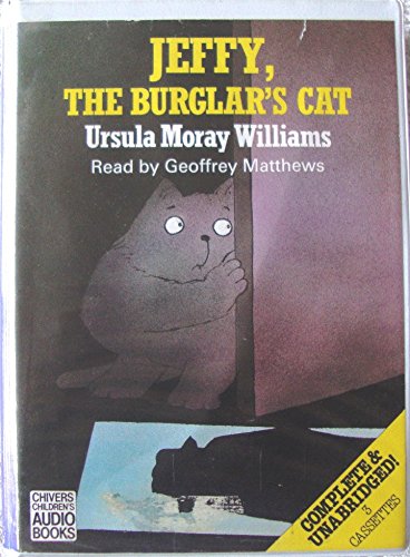 Jeffy the Burglar's Cat (9780745185958) by Moray Williams, Ursula