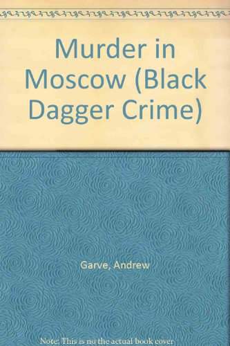 9780745186443: Murder in Moscow (Black Dagger Crime Series)