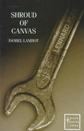 Imagen de archivo de Shroud of Canvas a la venta por Better World Books Ltd