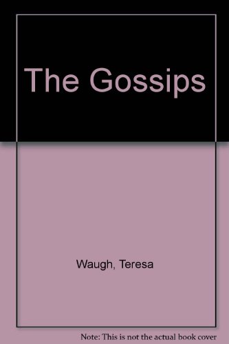 The Gossips (9780745188201) by Waugh, Teresa