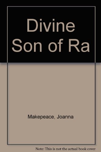 Stock image for Divine Son of Ra for sale by Bill's Book Shed