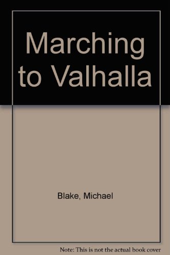 9780745189109: Marching to Valhalla: a Novel of Custer's Last Days