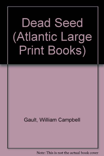 9780745192086: Dead Seed (Atlantic Large Print Books)