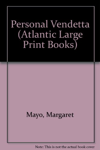Personal Vendetta (Atlantic Large Print Books) (9780745193021) by Margaret Mayo