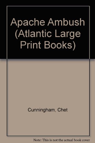 9780745193397: Apache Ambush (Atlantic Large Print Books)