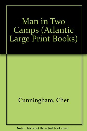 9780745195117: Man in Two Camps (Atlantic Large Print Books)