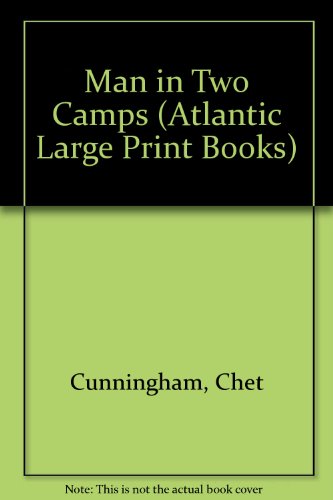 Stock image for Man in Two Camps for sale by Better World Books