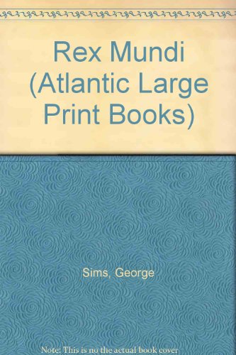 9780745195315: Rex Mundi (Atlantic Large Print Books)