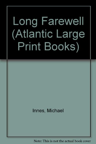 9780745196510: Long Farewell (Atlantic Large Print Books)