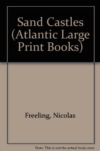 Sand castles (Atlantic large print) (9780745199108) by Freeling, Nicolas