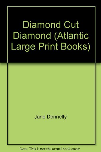 9780745199436: Diamond Cut Diamond (Atlantic Large Print Books)