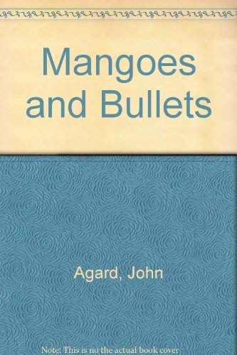 Beispielbild fr Mangoes and Bullets zum Verkauf von WorldofBooks