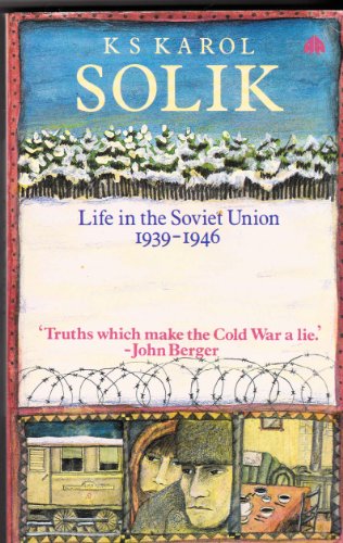 Imagen de archivo de Solik: Life in the Soviet Union, 1939-46 a la venta por WorldofBooks
