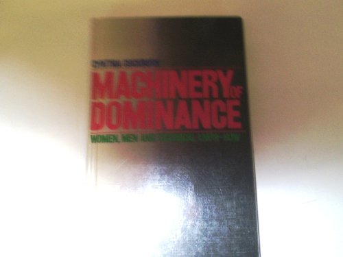 9780745300658: Machinery of Dominance: Women, Men and Technical Know-How