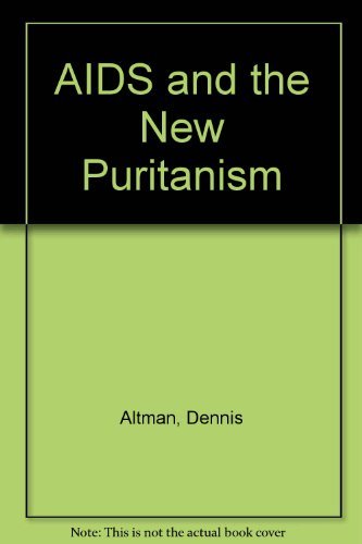 9780745301464: AIDS and the New Puritanism