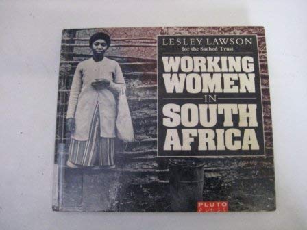 9780745302065: Working Women in South Africa