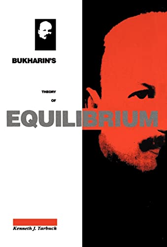 Bukharin's Theory of Equilibrium