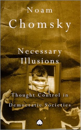 9780745303802: Necessary Illusions: Thought Control in Democratic Societies (Pluto Classics)