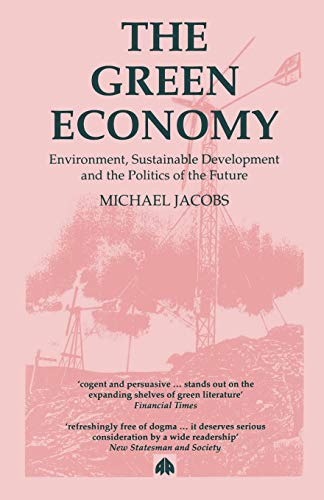 Imagen de archivo de The Green Economy a la venta por ThriftBooks-Dallas