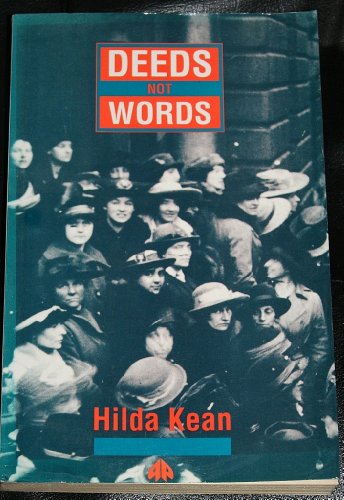 9780745304137: Deeds Not Words: Lives of Suffragette Teachers