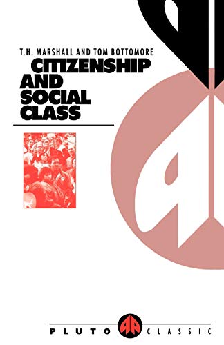 Beispielbild fr Citizenship and Social Class zum Verkauf von Blackwell's