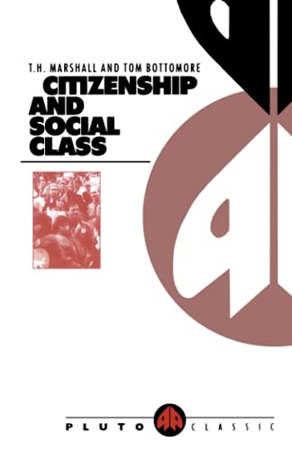 9780745304762: CITIZENSHIP AND SOCIAL CLASS (Pluto Classics)