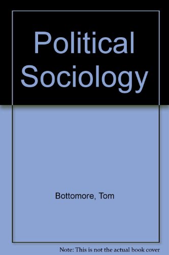 9780745306513: Political Sociology