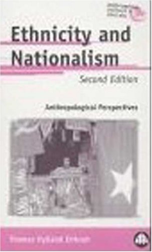 Stock image for Ethnicity and Nationalism: Anthropological Perspectives for sale by Better World Books: West
