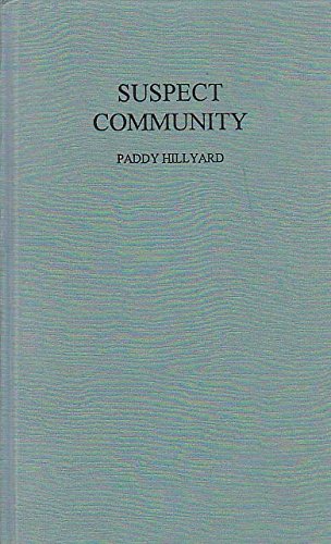 9780745307275: Suspect Community: People's Experiences of the Prevention of Terrorism Act