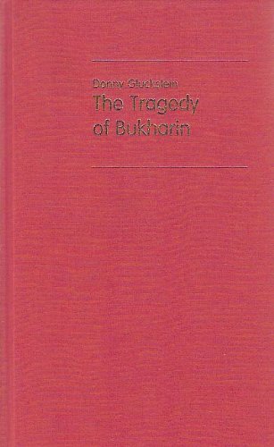 Stock image for The Tragedy of Bukharin for sale by JuddSt.Pancras