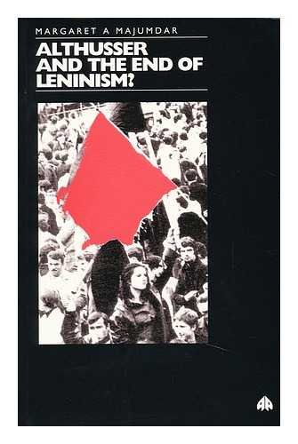 Althusser and the End of Leninism?