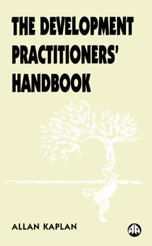 Stock image for The Development Practitioners' Handbook for sale by Better World Books