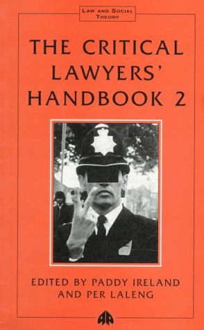 Imagen de archivo de The Critical Lawyers' Handbook 2 (Law & Social Theory) a la venta por WorldofBooks