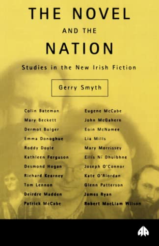 9780745312156: THE NOVEL AND THE NATION (Contemporary Irish Studies)