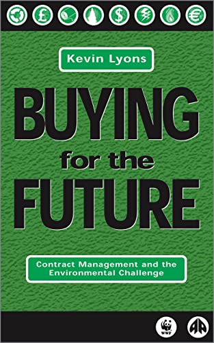 Stock image for Buying for the Future Contract for sale by SecondSale