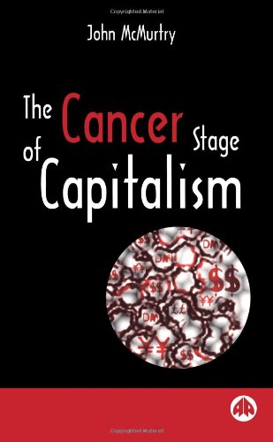 Imagen de archivo de The Cancer Stage of Capitalism a la venta por Hafa Adai Books