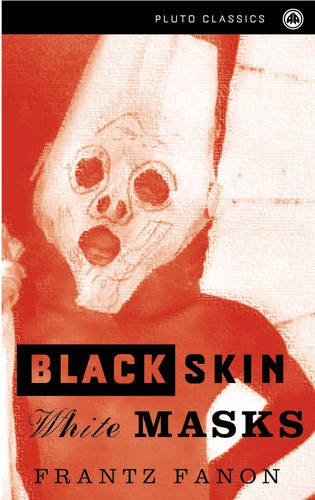 9780745313559: Black Skin, White Masks