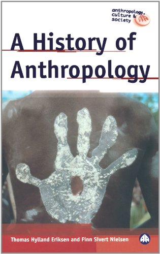 Imagen de archivo de A History of Anthropology (Anthropology, Culture and Society) a la venta por Books From California