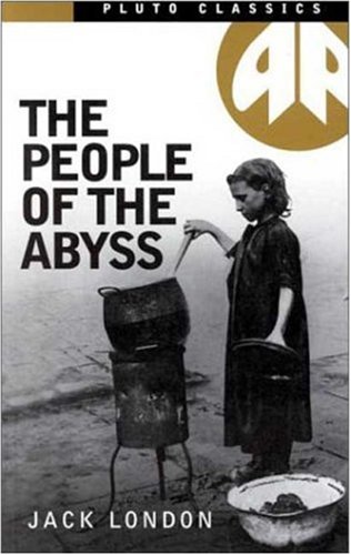 Imagen de archivo de The People of the Abyss - Classic Edn (Pluto Classics) a la venta por Half Price Books Inc.