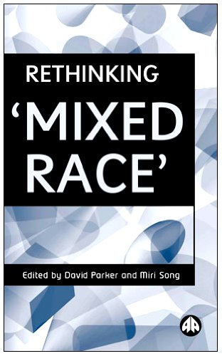 Stock image for RETHINKING 'MIXED RACE' for sale by Decluttr