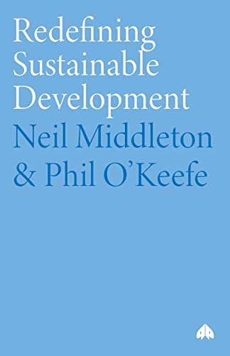 Stock image for Redefining Sustainable Development for sale by Midtown Scholar Bookstore