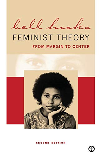 9780745316635: Feminist Theory: From Margin To Center