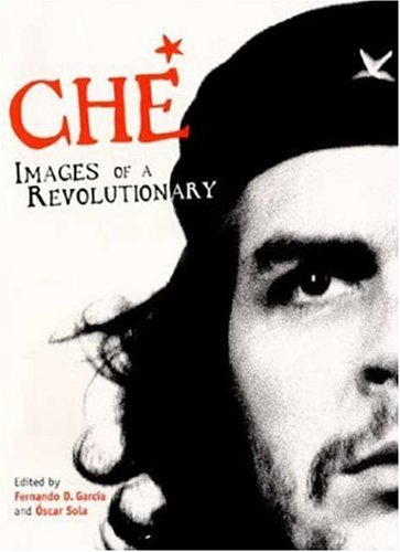 Imagen de archivo de Che: Images of a Revolutionary a la venta por WorldofBooks