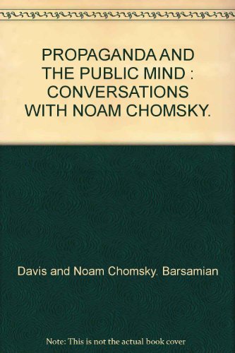 9780745317892: Propaganda and the Public Mind: Conversations With David Barsamian