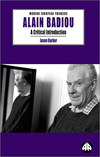 Alain Badiou: A Critical Introduction (9780745318011) by Barker, Jason