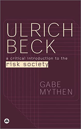 9780745318141: ULRICH BECK: A Critical Introduction to the Risk Society