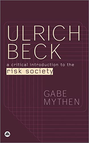 9780745318141: ULRICH BECK: A Critical Introduction To Risk Society